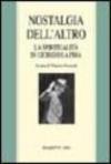 Nostalgia dell'altro. La spiritualità di Giorgio La Pira