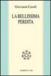 La bellissima perdita