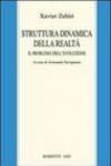 Struttura dinamica della realtà. Il problema dell'evoluzione