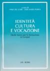 Identità, cultura e vocazione. Quale futuro per la formazione in Europa?