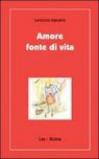 Amore fonte di vita