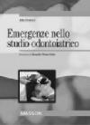 Emergenze nello studio odontoiatrico