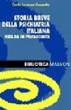 Storia breve della psichiatria italiana vista da un protagonista