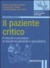 Il paziente critico. Protocolli e procedure di assistenza generale e specialistica