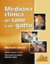 Medicina clinica del cane e del gatto