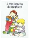 Il mio libretto di preghiere (4 vol.)