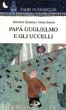 Papà Guglielmo e gli uccelli