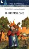 Il re pigrone