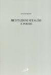 Meditazioni sui Salmi e poesie. Testo originale a fronte