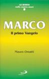 Marco. Il primo vangelo