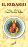Il rosario. Preghiere e riflessioni di don Tonino Bello