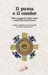 Il puma e il condor. Miti e leggende delle Ande e della Terra del Fuoco