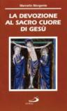 La devozione al Sacro Cuore di Gesù