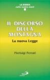 Il discorso della montagna. La nuova legge