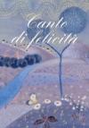Canto di felicità