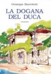 La dogana del duca