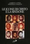 Le icone di Cristo e la Sindone. Un modello per l'arte cristiana