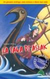 La saga di Aslak. Un giovane vichingo nato schiavo e libero due volte