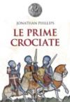 Le prime crociate