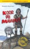 Koor dei mammut