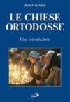 Le Chiese ortodosse. Una introduzione