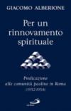 Per un rinnovamento spirituale. Predicazione alle comunità paoline in Roma (1952-1954)