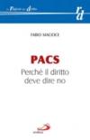 PACS. Perché il diritto deve dire no