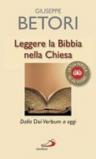 Leggere la Bibbia nella Chiesa. Dalla Dei Verbum ad oggi