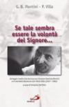 Se tale sembra essere la volontà del Signore. Carteggio inedito tra l'arcivescovo Giovanni Battista Montini e il sacerdote diocesano don Paolo Villa (1957-1960)