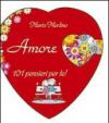 Amore. 101 pensieri per te