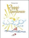 Raggi di speranza