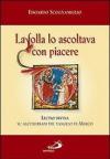 La folla lo ascoltava con piacere (Mc 12,37). Lectio divina su alcuni brani del Vangelo di Marco