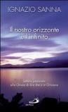Il nostro orizzonte è l'infinito. Lettera pastorale alla Chiesa di Dio che è in Oristano