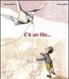 C'è un filo...