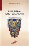 Una Bibbia due testamenti