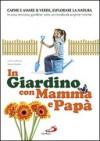 In giardino con mamma e papà