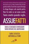 Assuefatti. Come le sostanze stupefacenti sono entrate nel quotidiano