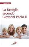 La famiglia secondo Giovanni Paolo II