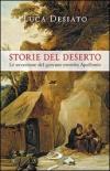 Storie del deserto. Le avventure del giovane eremita Apollonio