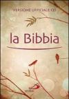 La Bibbia. Versione ufficiale CEI