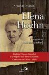 Elena Hoehn. Protagonista della storia italiana
