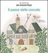 Il paese delle coccole