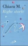 Righe storte. Piccoli esercizi di speranza