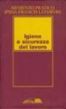 Memento igiene e sicurezza del lavoro