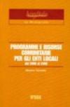 Programmi e risorse comunitarie per gli enti locali
