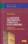 La gestione dell'imposta comunale sugli immobili