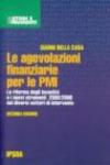 Le agevolazioni finanziarie per le PMI