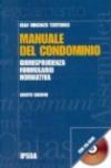 Manuale del condominio. Con CD-ROM