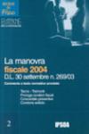 La manovra fiscale 2004. DL 30 settembre n. 269/03