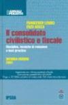 Il consolidato civilistico e fiscale. Con CD-ROM